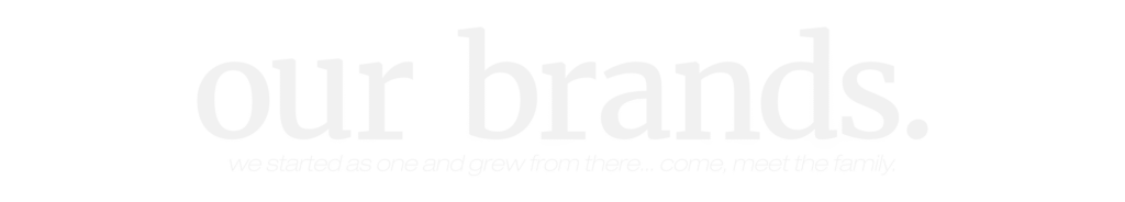 our brands